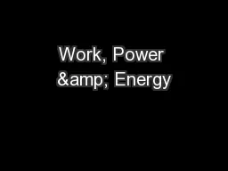 Work, Power & Energy