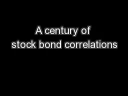 A century of stock bond correlations