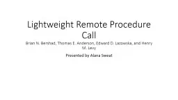 Lightweight Remote Procedure Call