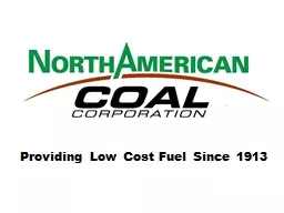 Providing Low Cost Fuel Since 1913