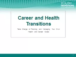 Career and Health Transitions
