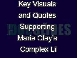 Key Visuals and Quotes Supporting Marie Clay’s Complex Li