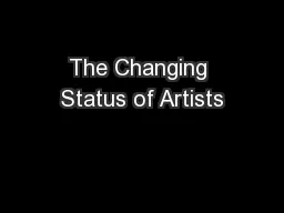The Changing Status of Artists