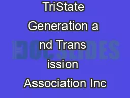 Testimony for TriState Generation a nd Trans ission Association Inc