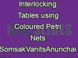Verication of Railway Interlocking Tables using Coloured Petri Nets SomsakVanitsAnunchai