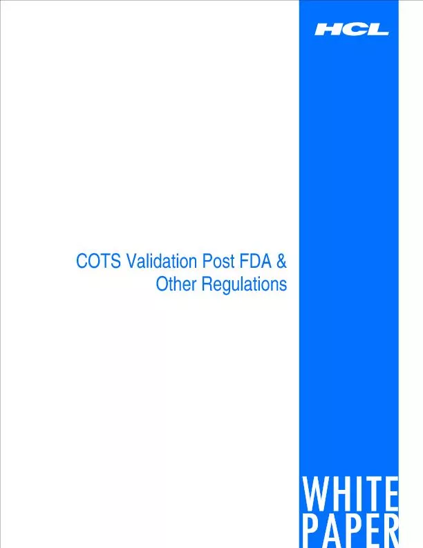COTS Validation Post FDA & Other Regulations