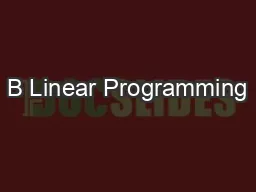B Linear Programming