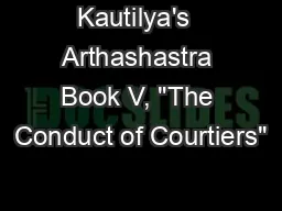 Kautilya's  Arthashastra Book V, 