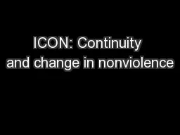 ICON: Continuity and change in nonviolence
