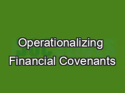 Operationalizing Financial Covenants