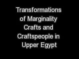 Transformations of Marginality Crafts and Craftspeople in Upper Egypt
