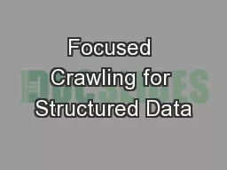 Focused Crawling for Structured Data