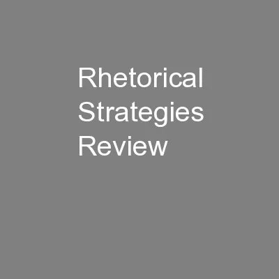 Rhetorical Strategies Review