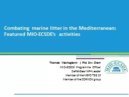 Combating marine litter in the Mediterranean: Featured MIO-