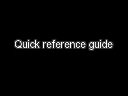 Quick reference guide
