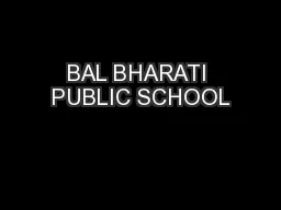BAL BHARATI PUBLIC SCHOOL