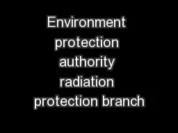 Environment protection authority radiation protection branch