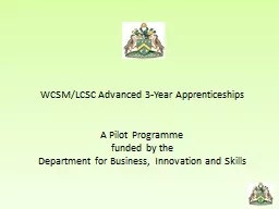 WCSM/LCSC Advanced 3-Year Apprenticeships