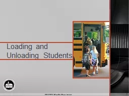 Loading and Unloading Students