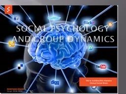 Social Psychology and Group Dynamics