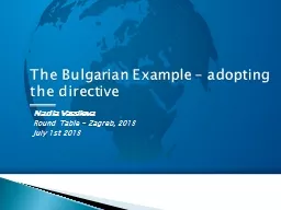 The Bulgarian Example – adopting the directive