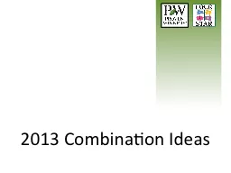 2013 Combination Ideas