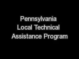 Pennsylvania Local Technical Assistance Program