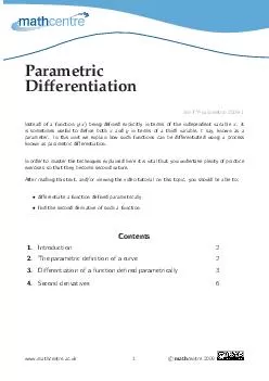 Parametric Differentiation mcTYparametric Insteadofafunction beingdenedexplicitlyintermsoftheindependent
