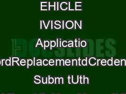 LABAMA EPARTMENTOF EVENUE OTOR EHICLE IVISION Applicatio ndFordReplacementdCredentials