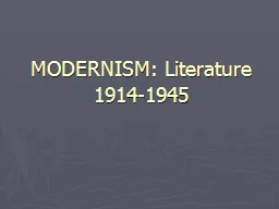 MODERNISM: