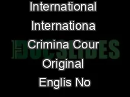 Cou Pnal International Internationa Crimina Cour Original Englis No