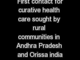  First contact for curative health care sought by rural communities in Andhra Pradesh