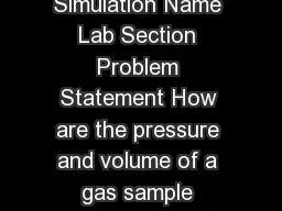 Gas Pressure Volume Relationships Laboratory Simulation Name Lab Section Problem Statement