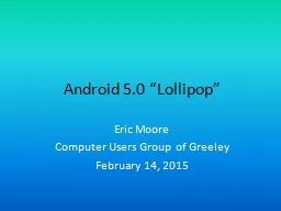 Android 5.0 “Lollipop”