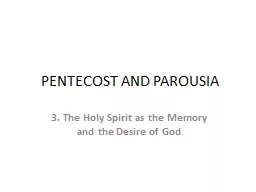 PENTECOST AND PAROUSIA