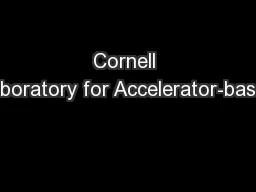 Cornell Laboratory for Accelerator-based