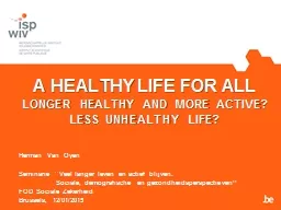 A HEALTHY LIFE FOR ALL