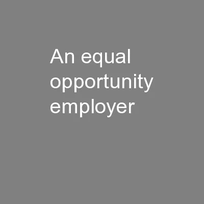 An Equal Opportunity Employer.