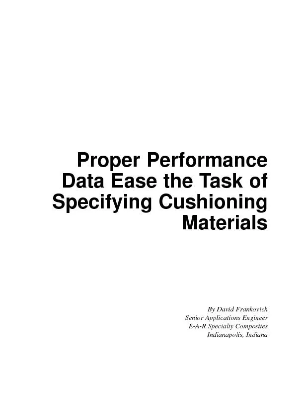 Proper Performance data ease the task of specifying cushioning materials