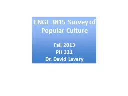 ENGL 3815 Survey of Popular Culture