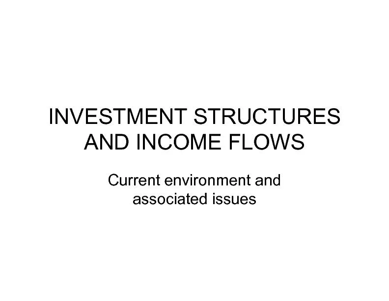 Investment structures and income flows