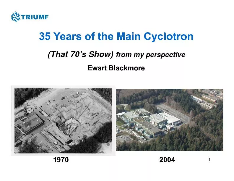 35 years of the main cyclotron
