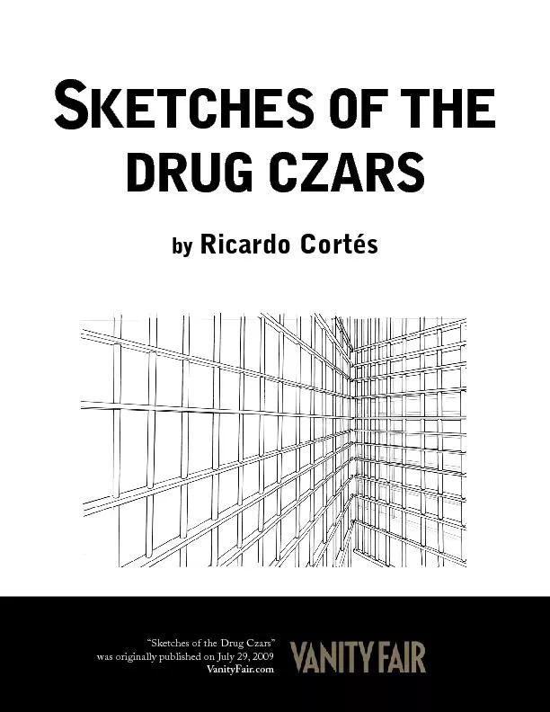 Sketches of the drug czars