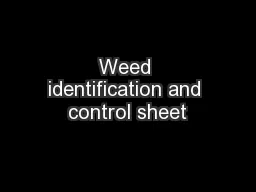 Weed identification and control sheet