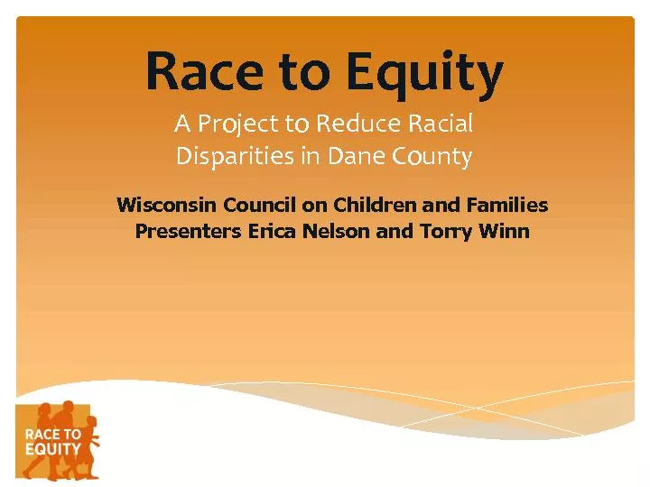 A project to reduce racial disparities in dane county