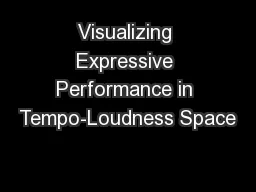 Visualizing Expressive Performance in Tempo-Loudness Space