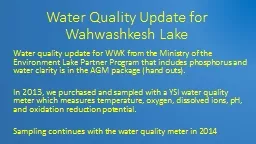 Water Quality Update for Wahwashkesh Lake