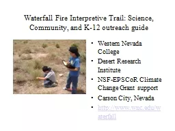 Waterfall Fire Interpretive Trail: Science,