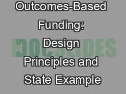 Outcomes-Based Funding: Design Principles and State Example