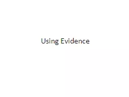 Using Evidence